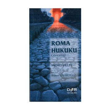 ROMA HUKUKU GÜNCELLİĞİ - MICHEL VILLEY