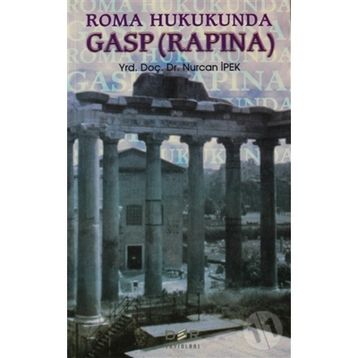 ROMA HUKUKUNDA GASP(RAPINA) - GENEL