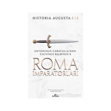 Roma İmparatorları 2. Cilt / Historia Augusta