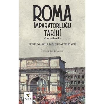 Roma İmparatorluğu Tarihi William Steams Davis