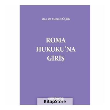 Roma Kamu Hukukuna Giriş - Özlem Söğütlü Erişgin