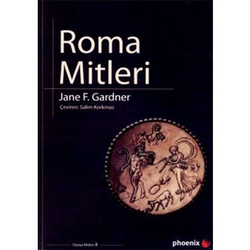 ROMA MITLERI - JANE F. GARDNER