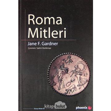 ROMA MITLERI - JANE F. GARDNER