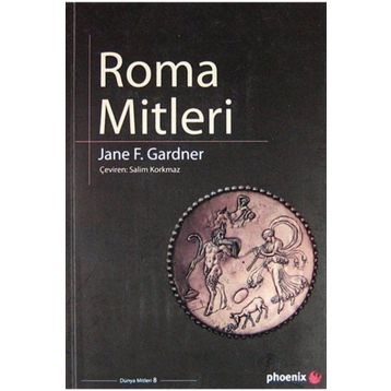 ROMA MITLERI - JANE F. GARDNER
