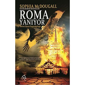 Roma Yanıyor - Sophia McDougall