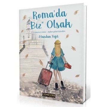 Roma’da Biz Olsak - Handan Yiğit