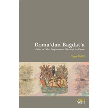 Roma'dan Bağdat'a Tugay Taşçı