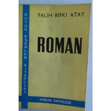 Roman - Falih Rıfkı Atay