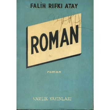 Roman - Falih Rıfkı Atay