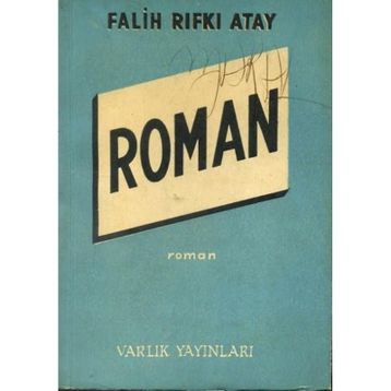 Roman - Falih Rıfkı Atay