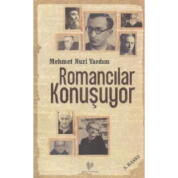 ROMANCILAR KONUŞUYOR - MEHMET NURI YARDIM