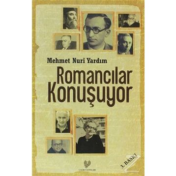 ROMANCILAR KONUŞUYOR - MEHMET NURI YARDIM