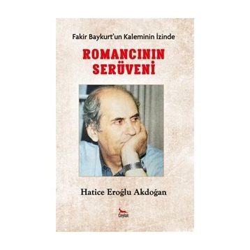 Romancının Serüveni - Fakir Baykurt
