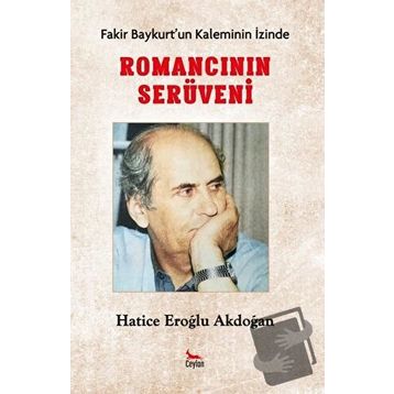 Romancının Serüveni - Fakir Baykurt