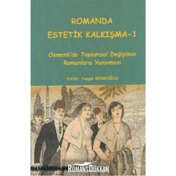 Romanda Estetik Kalkışma 1 - Kolektif