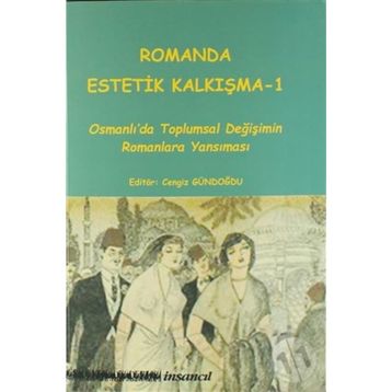 Romanda Estetik Kalkışma 1 - Kolektif