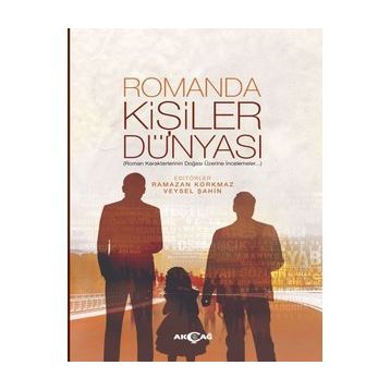 Romanda Kişiler Dünyası - Ramazan Korkmaz