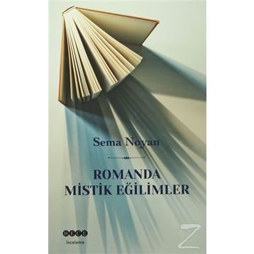Romanda Mistik Eğilimler - Sema Noyan