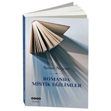Romanda Mistik Eğilimler - Sema Noyan