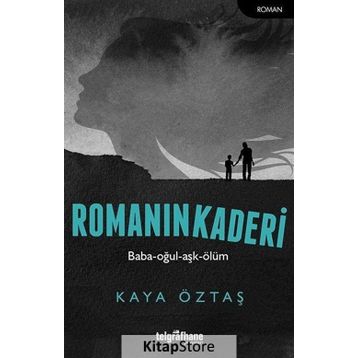 Romanın Kaderi - Kaya Öztaş