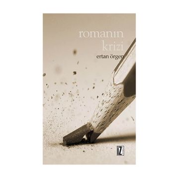 Romanın Krizi - Ertan Örgen