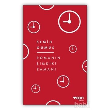 Romanın Şimdiki Zamanı - Semih Gümüş