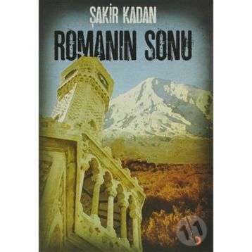 ROMANIN SONU - ŞAKİR KADAN