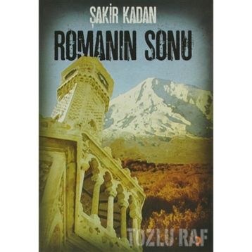 ROMANIN SONU - ŞAKİR KADAN
