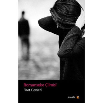 Romanseke Çilmisi - Fırat Ceweri