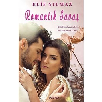 Romantik Savaş - Elif Yılmaz