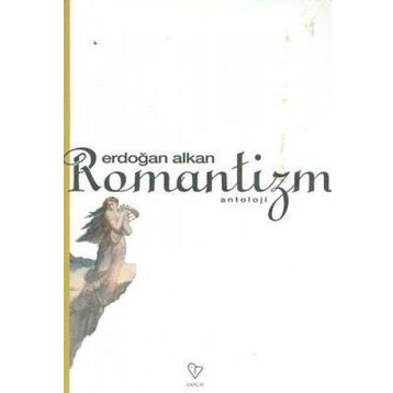 ROMANTIZM - ERDOĞAN ALKAN