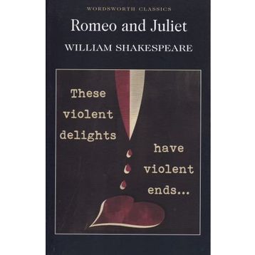 Romeo And Juliet - William Shakespeare