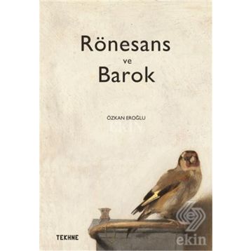 Rönesans ve Barok - Heinrich Wölfflin
