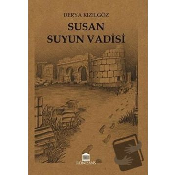 Rönesans Yayınları Susan Suyun Vadisi