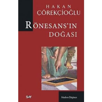 Rönesans'ın Doğası - Hakan Çörekçioğlu