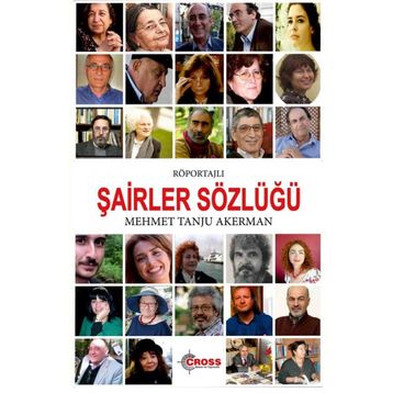 Röportajlı Şairler Sözlüğü - Mehmet Tanju Akerman