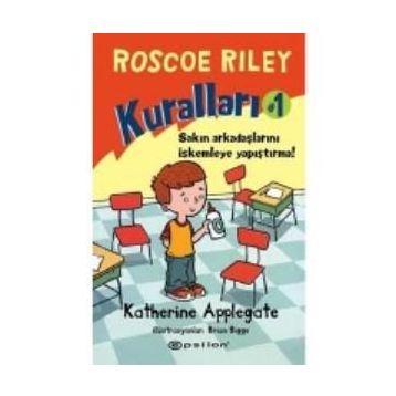 Roscoe Riley Kuralları - 1 - Katherine Applegate
