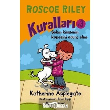 Roscoe Riley Kuralları - 3 - Katherine Applegate