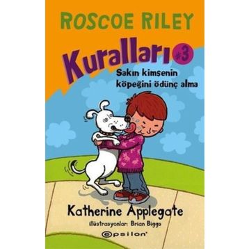Roscoe Riley Kuralları - 3 - Katherine Applegate
