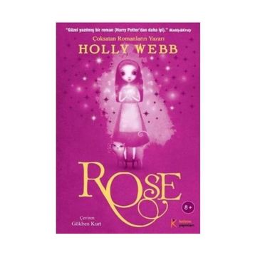 ROSE - HOLLY WEBB