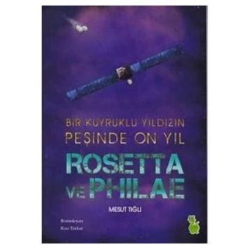Rosetta ve Philae-Yeşil Dinozor