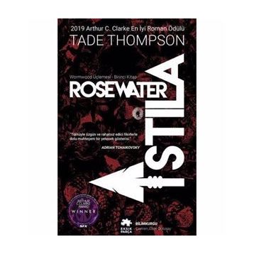Rosewater İstila - Tade Thompson