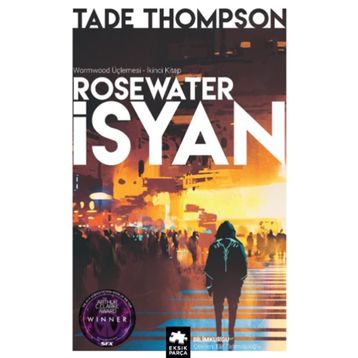 Rosewater - İsyan Tade Thomspson