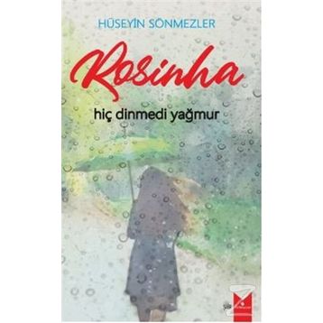 Rosinha - Hüseyin Sönmezler