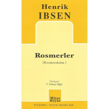 ROSMERLER - HENRIK IBSEN