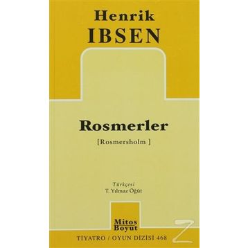 ROSMERLER - HENRIK IBSEN