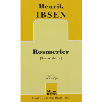 ROSMERLER - HENRIK IBSEN