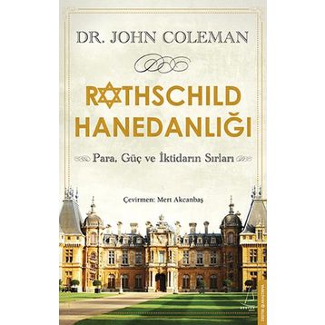 ROTHSCHILD HANEDANLIĞI - JOHN COLEMAN