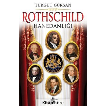 Rothschild Hanedanlığı - Turgut Gürsan