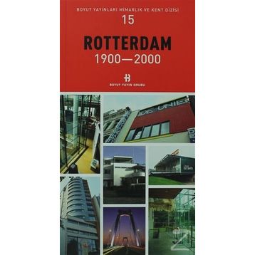 ROTTERDAM 1900-2000 - GENEL
